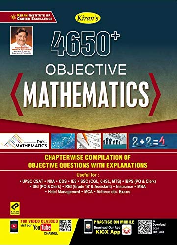 Kiran 4650+ Objective Mathematics Chapter wise Compilation Of Objective Questions With Explanations Exams English 2846