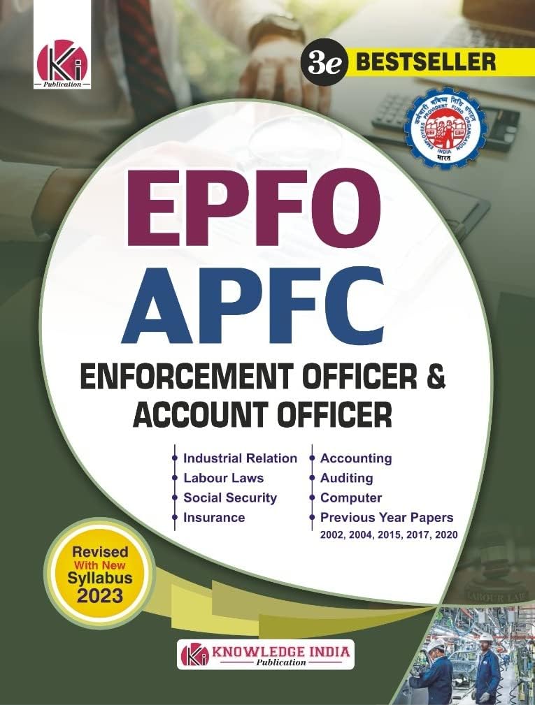 Knowledge India EPFO APFC Enforcement and Account Officer Exam Guide With Previous Year Papers English Medium