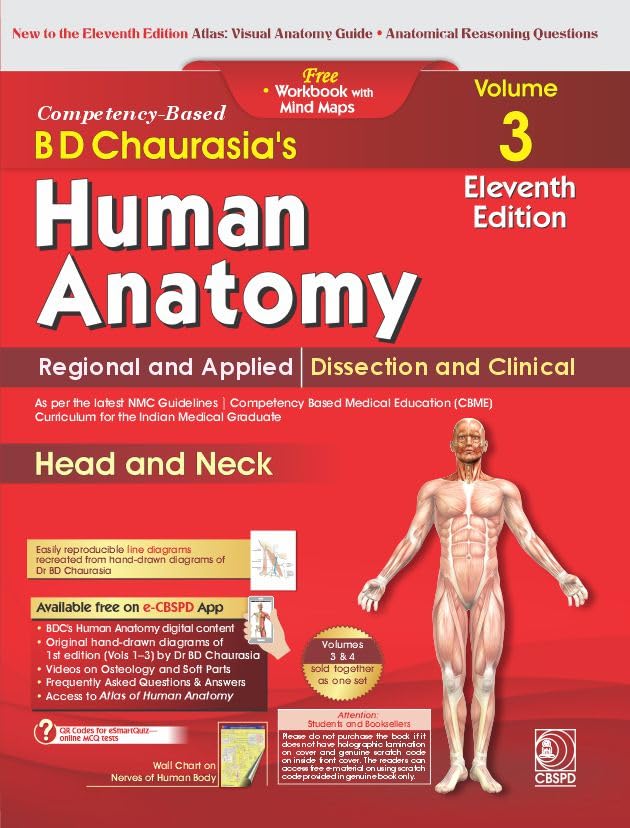 CBS Publishers Human Anatomy Volume 3 and 4 Head and Nech and Brain Neuroanatomy 11th Edition By BD Chaurasia