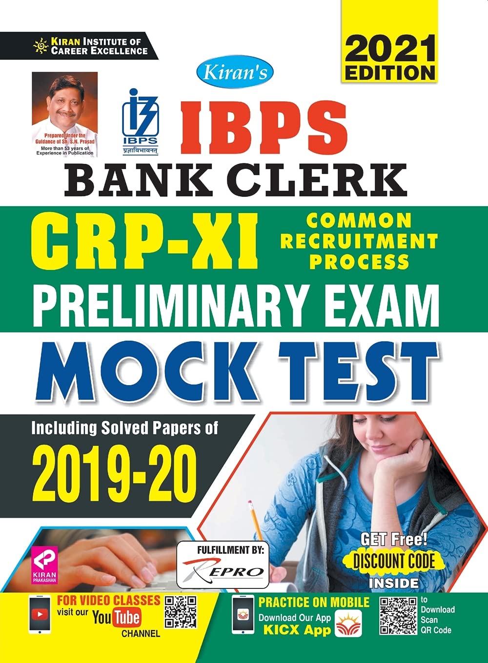 Kiran IBPS Bank Clerk CRP XI Preliminary Exam Mock Test Including Pervious Year Solved Paper 2019 to 2020 English Medium 3391