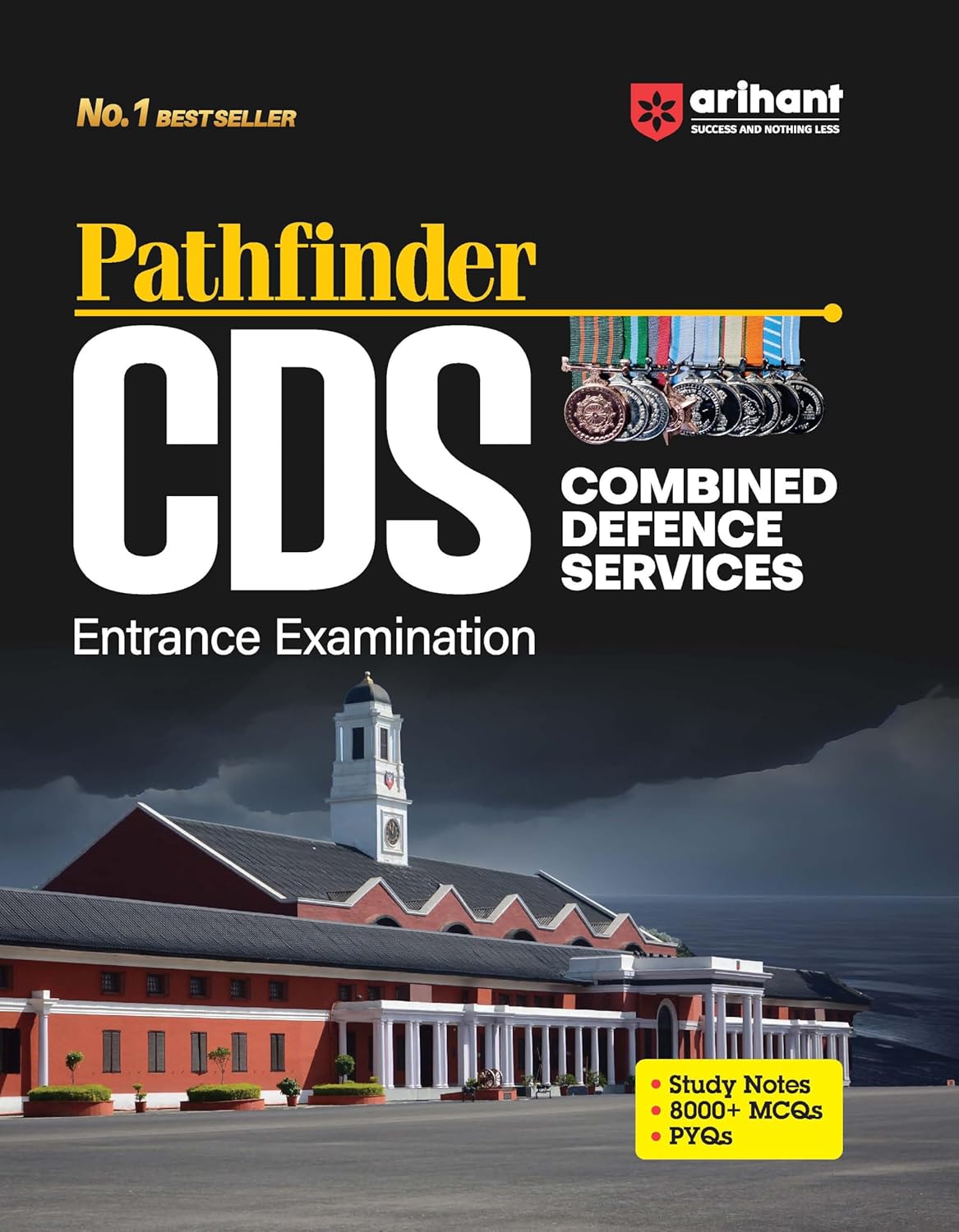 Arihant Pathfinder CDS Combined Defence Services 2025-2026 Entrance Exam Guide Complete Book English Medium
