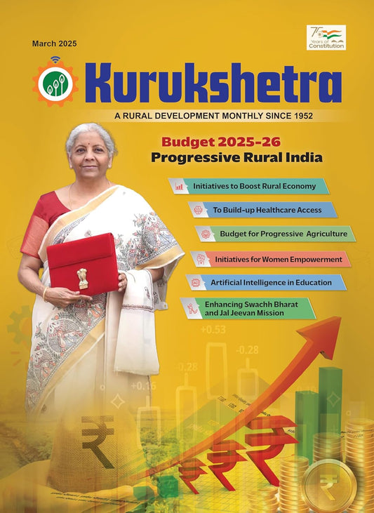 Kurukshetra March 2025 English Monthly Magazine Budget 2025-2026 Progressive Rural India Issue