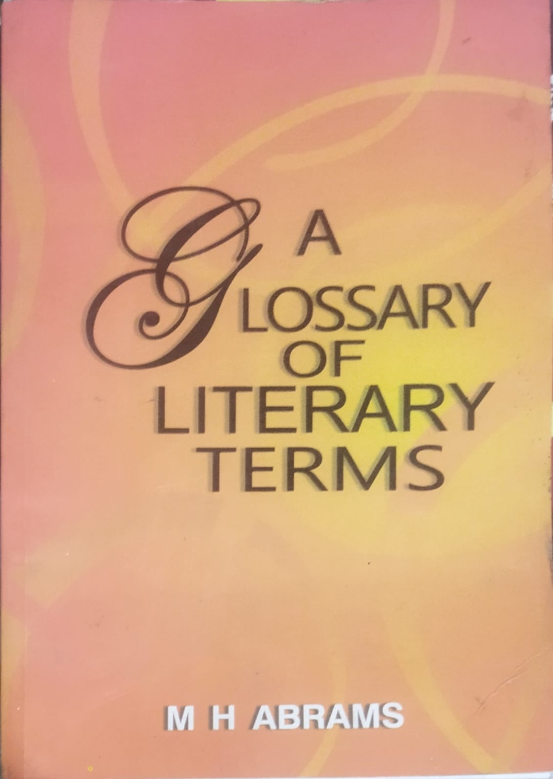 A Glossary of Literary Terms By M H Abrams Book In English