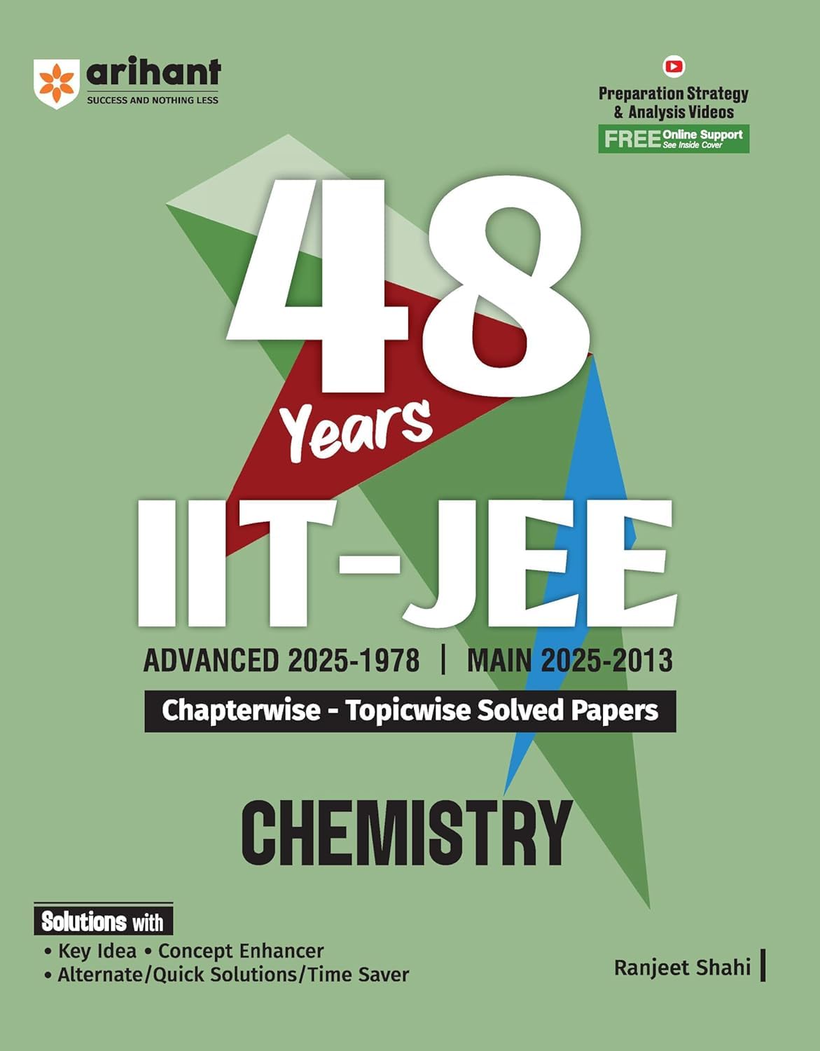 Arihant 48 Years IIT JEE Chemistry Chapterwise and Topicwise Solved Papers Advanced 2025-1978 and Main 2025-2013 By Ranjeet Sahni Latest Edition English Medium