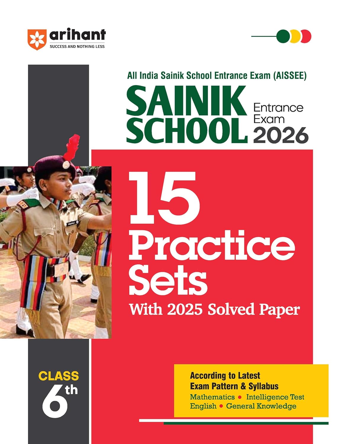 Arihant AISSEE Sainik School 2026 Class 6 Entrance Exam 15 Practice Sets With 2025 Solved Paper English Medium