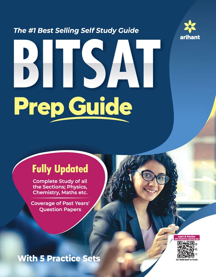 Arihant BITSAT Prep Guide Fully Updated Coverage of Past Years Question Papers With 5 Practice Sets English Medium