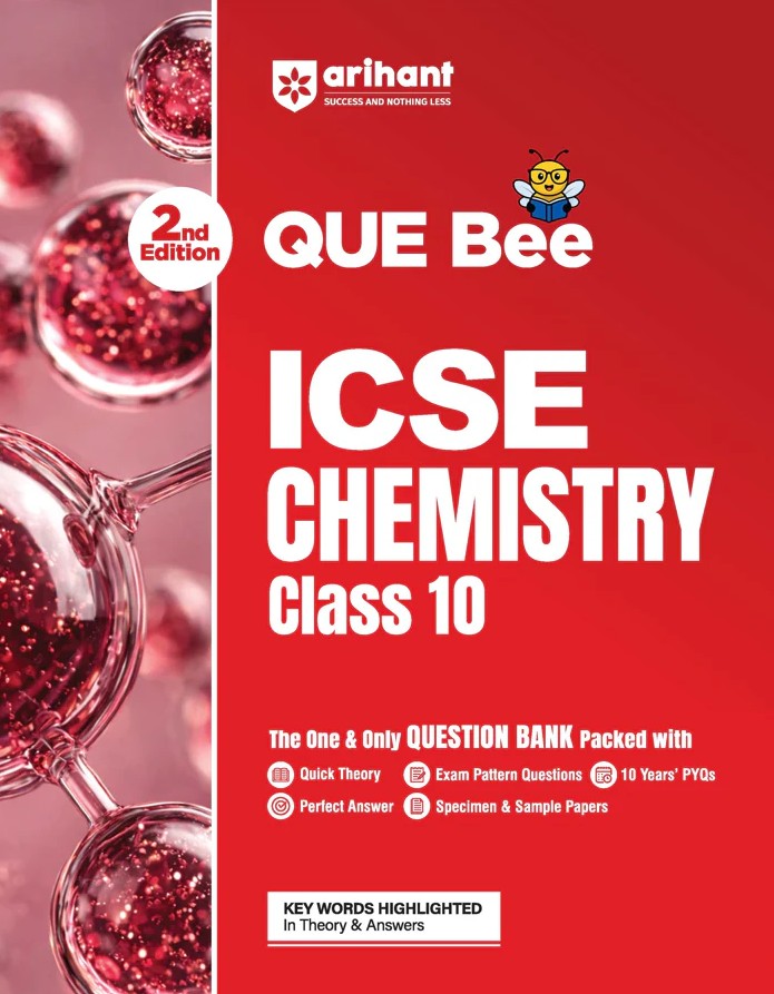 Arihant ICSE Chemistry Class 10 Exam Quick Theory with Exam Pattern Questions and Sample Papers As per Latest ICSE Syllabus Que Bee 2nd Edition