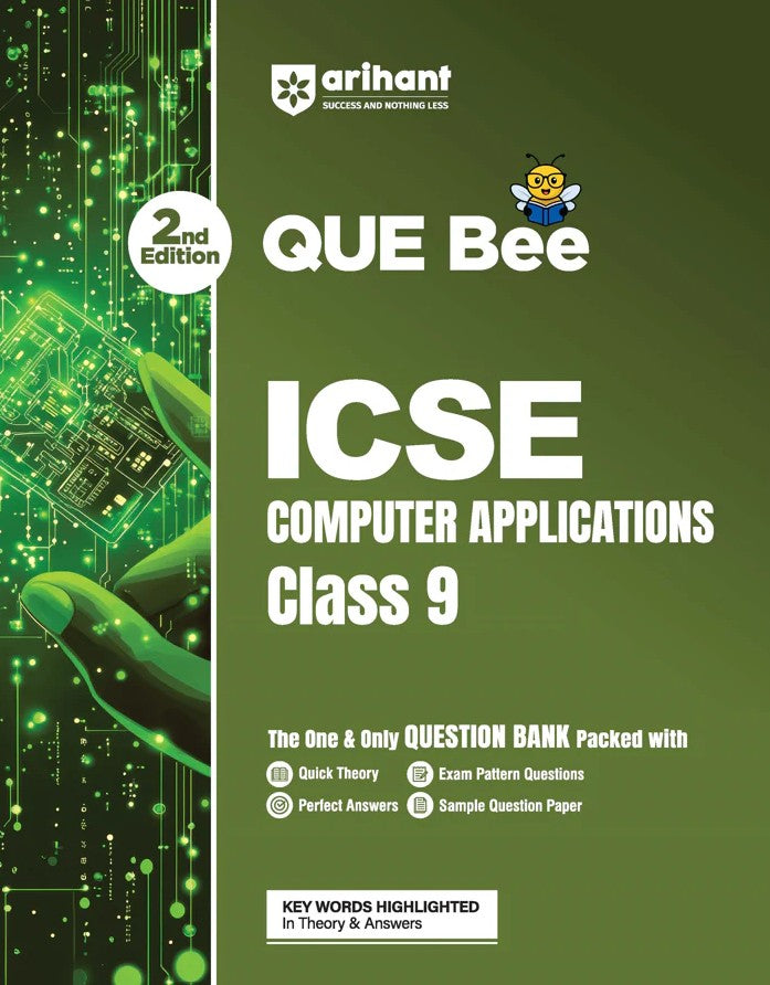 Arihant ICSE Computer Applications Class 9 Exam Book Quick Theory with Exam Pattern Questions and Sample Papers As per Latest ICSE Syllabus Que Bee 2nd Edition