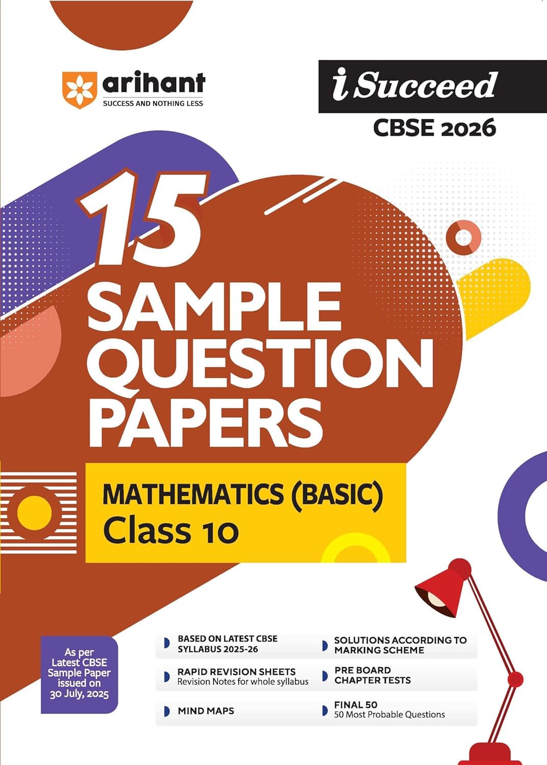 Arihant I Succeed CBSE Sample Question Papers Class 10 Mathematics Basic Exam 2026 | 15 Sample Papers With Solved Paper 2025 English Medium