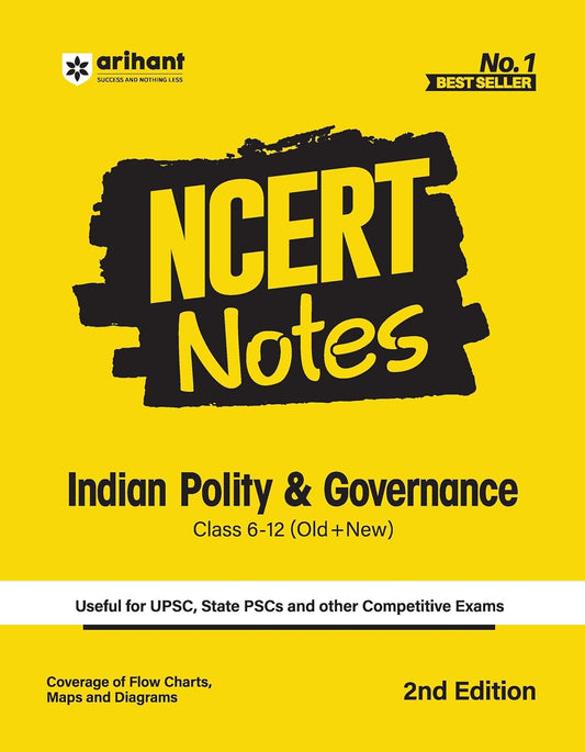 Arihant Indian Polity and Governance NCERT Notes Class 6 to 12 Old and New 2nd Edition Book English Medium for All Competitive Exams