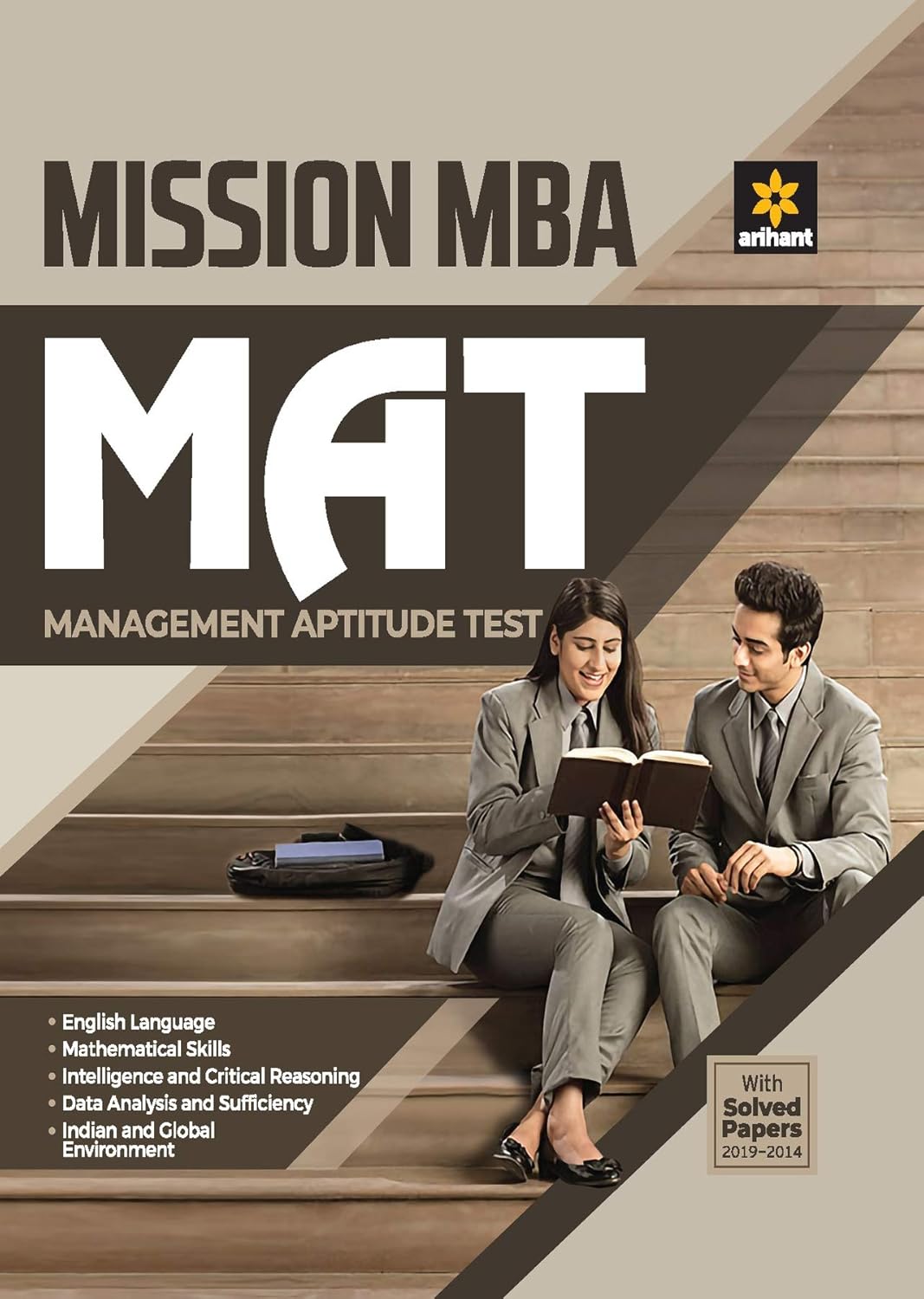 Arihant Mission MBA MAT Management Aptitude Test With Solved Papers 2019 to 2014 English Medium