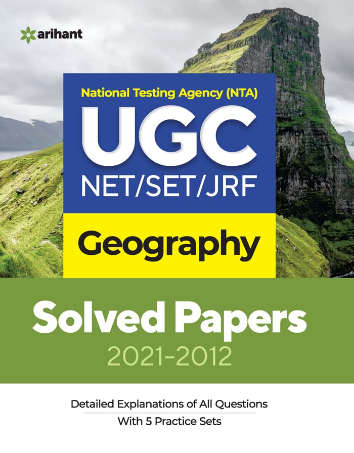Arihant NTA UGC NET JRF Exam Geography Previous Years Solved Papers 2021 to 2012 Book English Medium