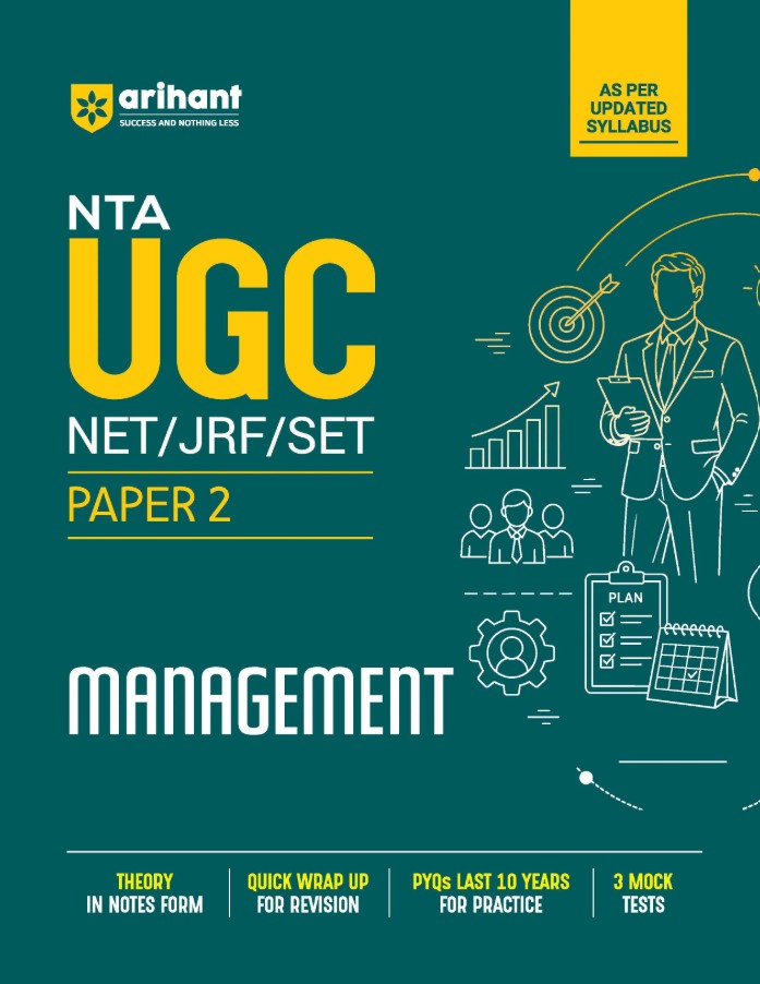 Arihant NTA UGC NET JRF SET Exam Management Paper 2 Complete Study Guide as per Updated Syllabus Theory Notes Quick Revision PYQs Last 10 Years for Practice and 3 Mock Tests