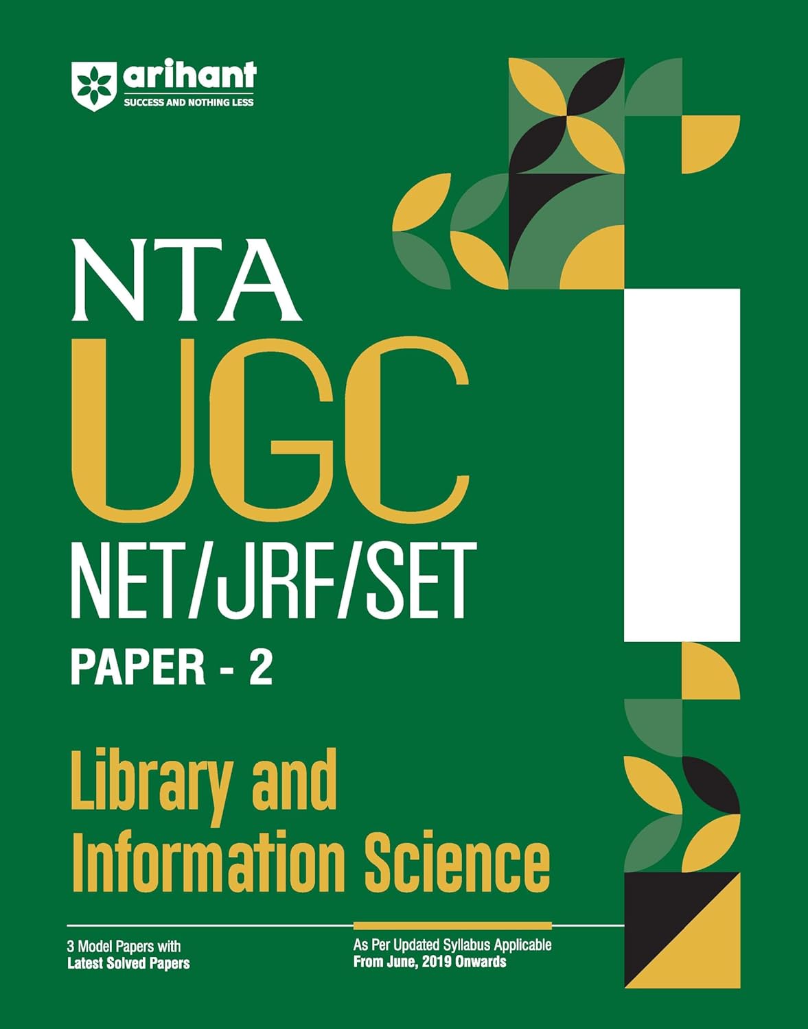 Arihant NTA UGC NET JRF SET Exam Paper 2 Library and Information Science Guide With 3 Model Papers and Latest Solved Papers English Medium