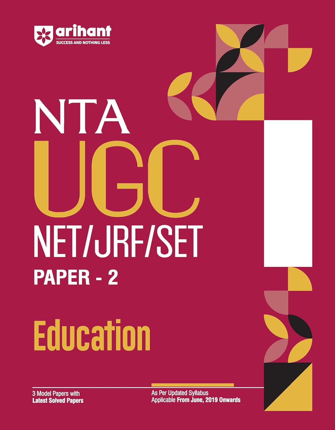 Arihant NTA UGC NET JRF SET PAPER 2 Education As per Updated Syllabus 3 Model Papers with Latest Solved Papers