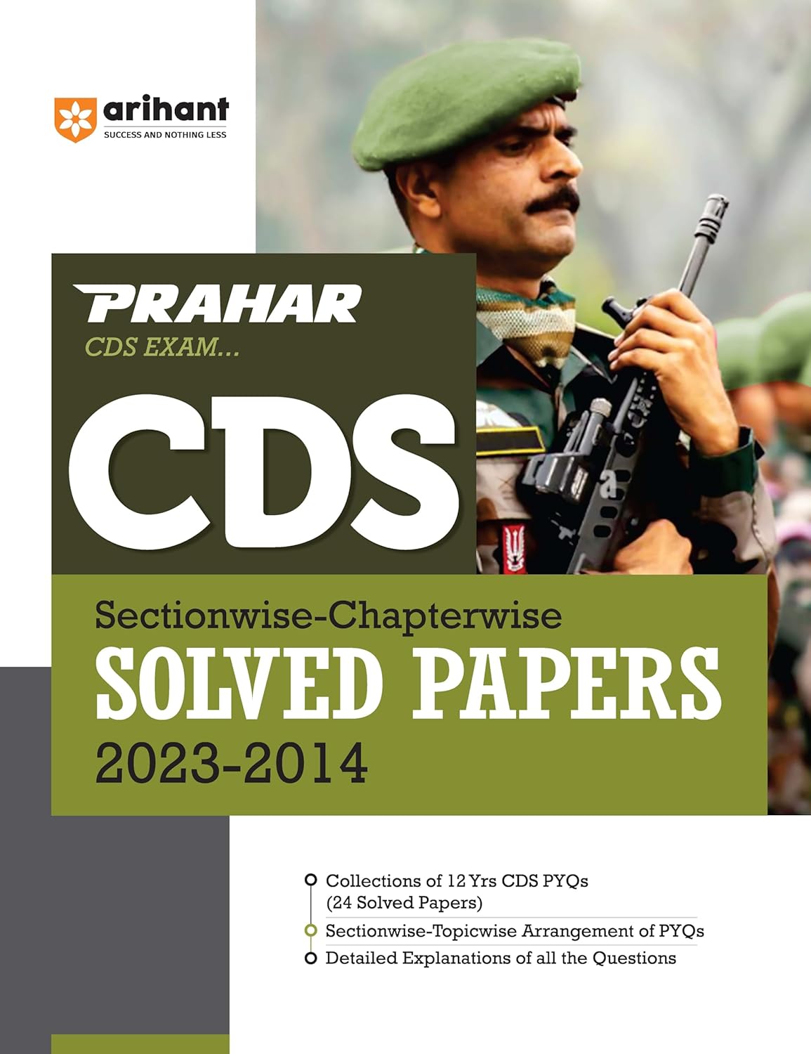 Arihant Prahar CDS Exam Previous Years Solved Papers 2023-2014 Sectionwise Chapterwise English Medium
