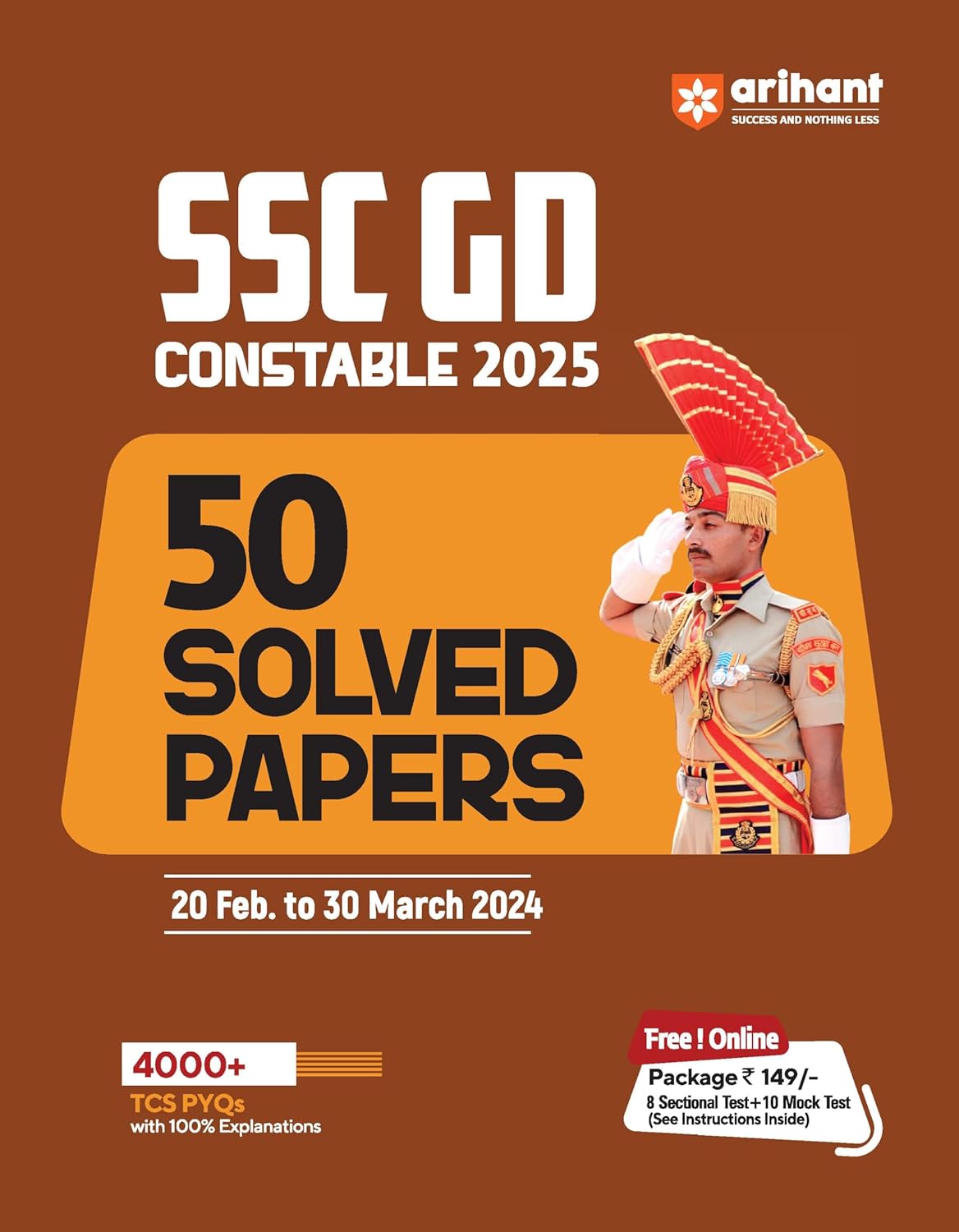 Arihant SSC Constable GD 2025 Exam 50 Solved Papers with 4000+ TCS PYQS and 100% Explanations English Medium