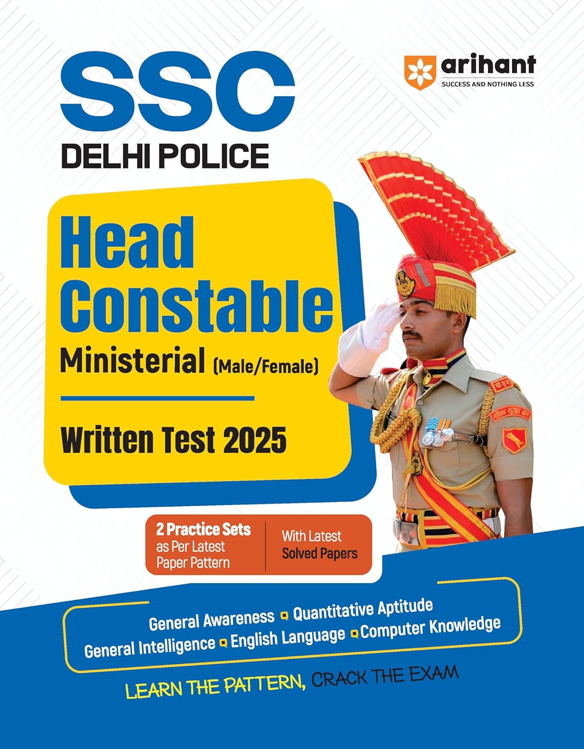 Arihant SSC Delhi Police Head Constable Ministerial Written Test 2025 Complete Guide English Medium