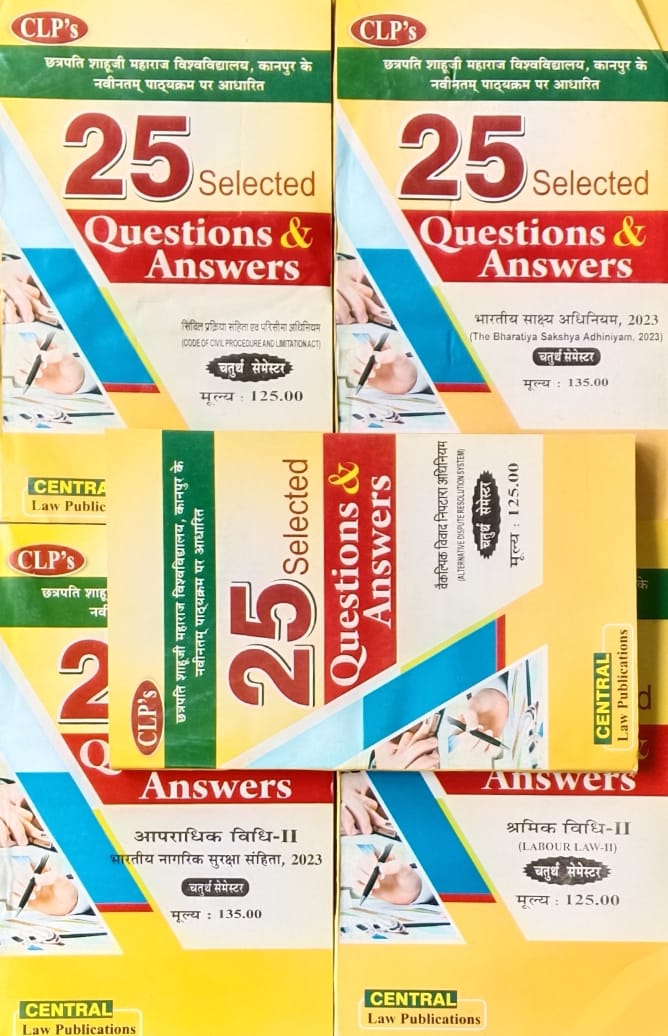 CLPs CSJMU Kanpur LLB 4th Semester Series 25 Selected Questions and Answers Combo Set of 5 Books