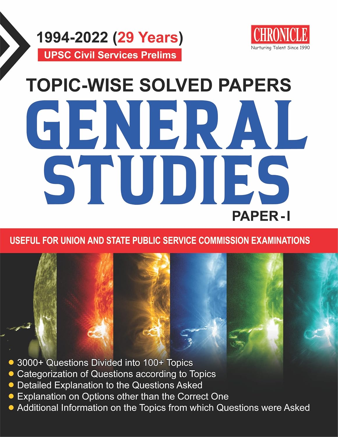 Chronicle General Studies Paper 1 Prelims Exam Topic Wise Solved Papers 1994 to 2022