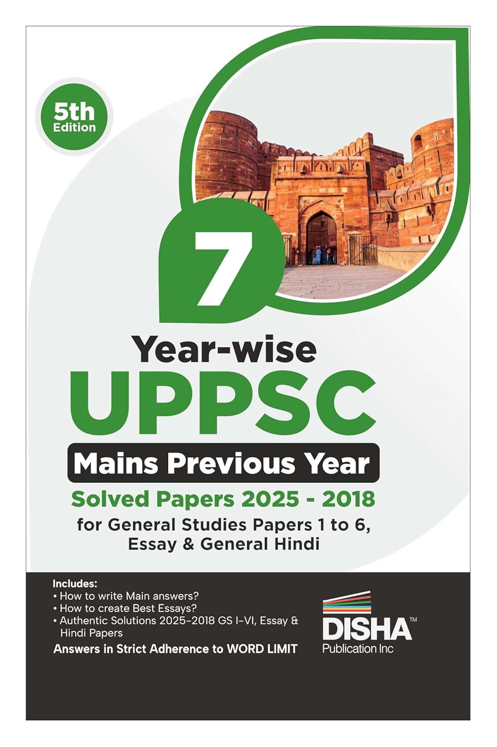 Disha 7 Yearwise UPPSC Mains Previous Year Solved Papers 2025 to 2018 for General Studies Papers 1 to 6 Essay and General Hindi 5th Edition UPPCS PYQs Question Bank Uttar Pradesh
