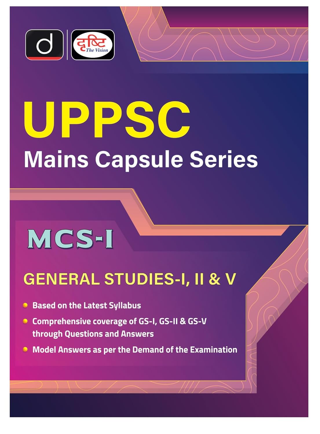 Drishti UPPSC Mains Capsule Series-1 General Studies Paper I II and V Book English Medium