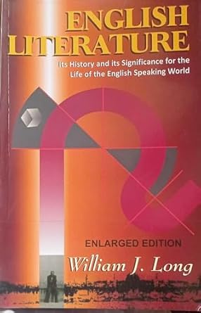 English Literature By William J Long Enlarged Edition