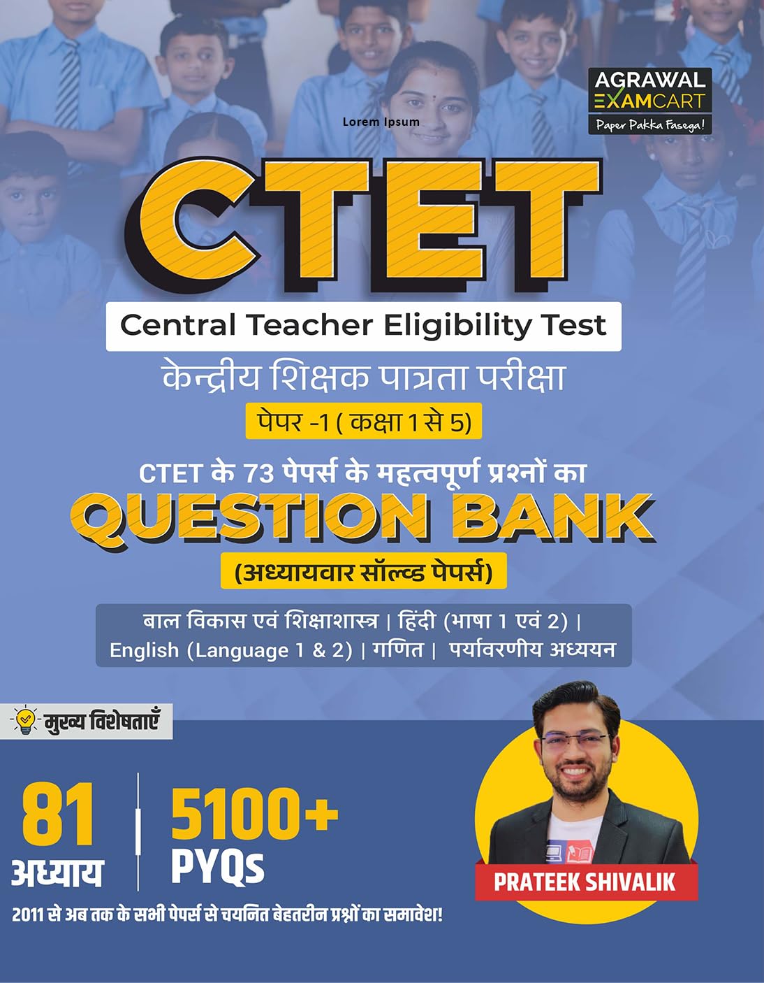 Examcart CTET 2026 Paper 1 Class 1 to 5 Question Bank by Prateek Shivalik with 5100+ PYQs and 81 Chapters Hindi Medium