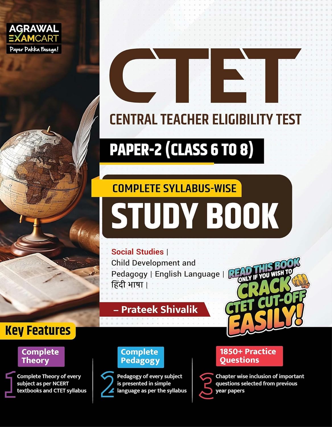 Examcart CTET Paper 2 Class 6 to 8 Social Studies Social Science Complete Syllabus Wise Study Book By Prateek Shivalik for Exams 2026 In English