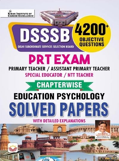 Kiran DSSSB PRT 2025-2026 Exam Education Psychology Chapterwise Solved Papers 4200+ Objective Questions English Medium