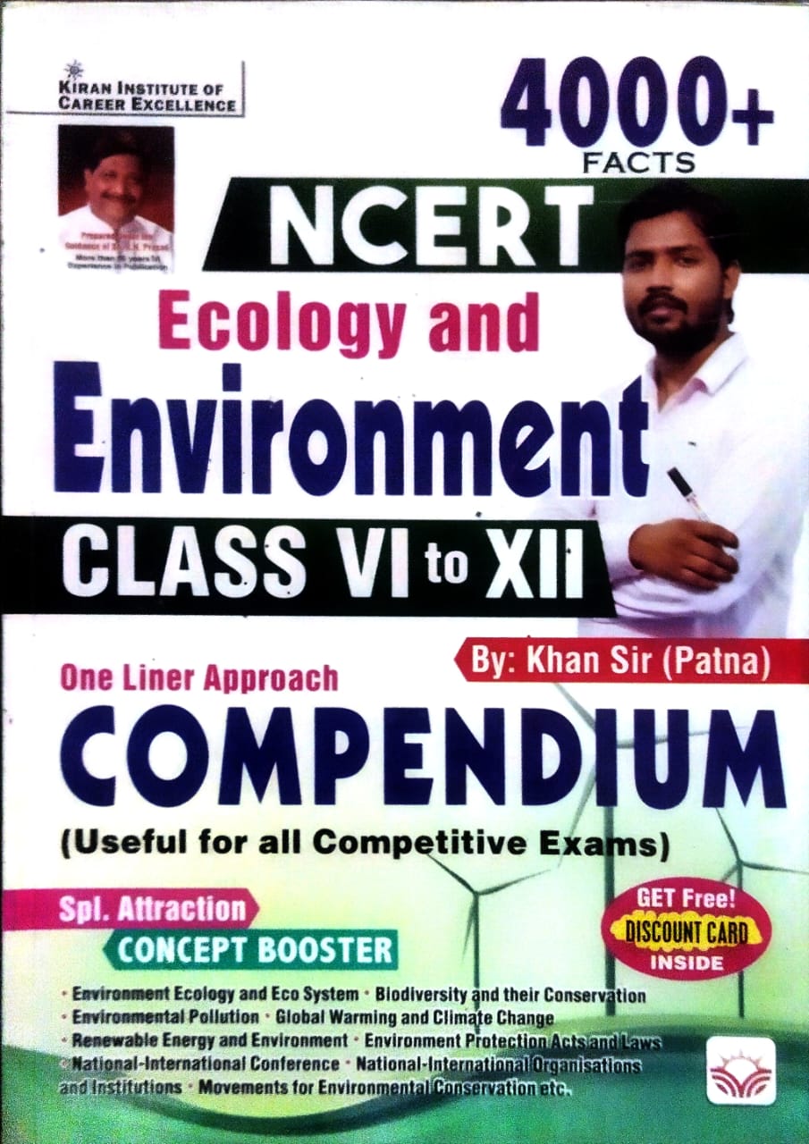 Kiran NCERT Ecology and Environment Class VI to XII One Liner Approach Compendium 4000+ Facts English Medium By Khan Sir