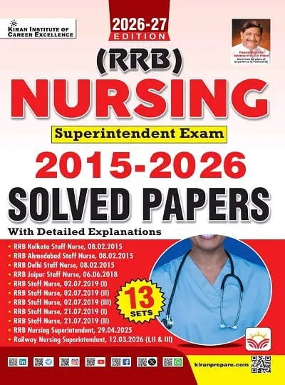 Kiran Railway Nursing Superintendent Exam 2015 to 2026 Solved Papers English Medium K 6133