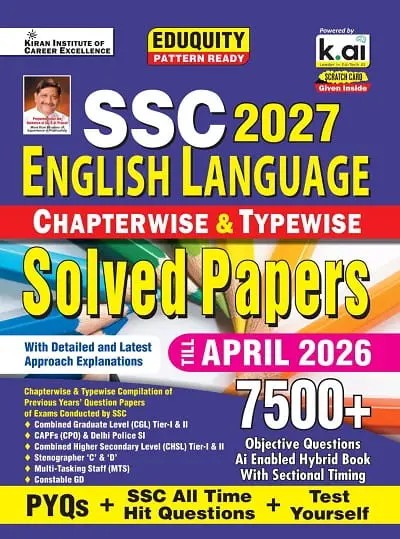 Kiran SSC 2027 English Language Chapterwise and Typewise PYQs Eduquity Pattern Ready with Smart Solutions PYQs + SSC All Time Hit and Test Yourself Total 7500+ Questions English Medium K 6018