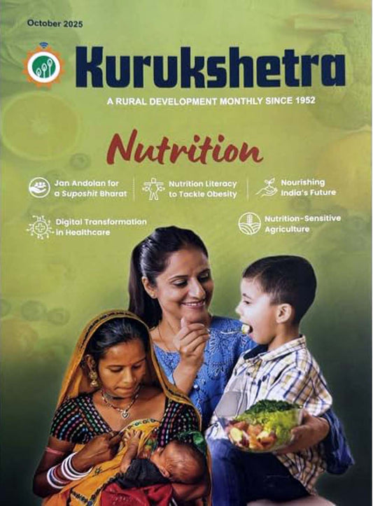 Kurukshetra October 2025 English Monthly Magazine Nutrition Special Issue