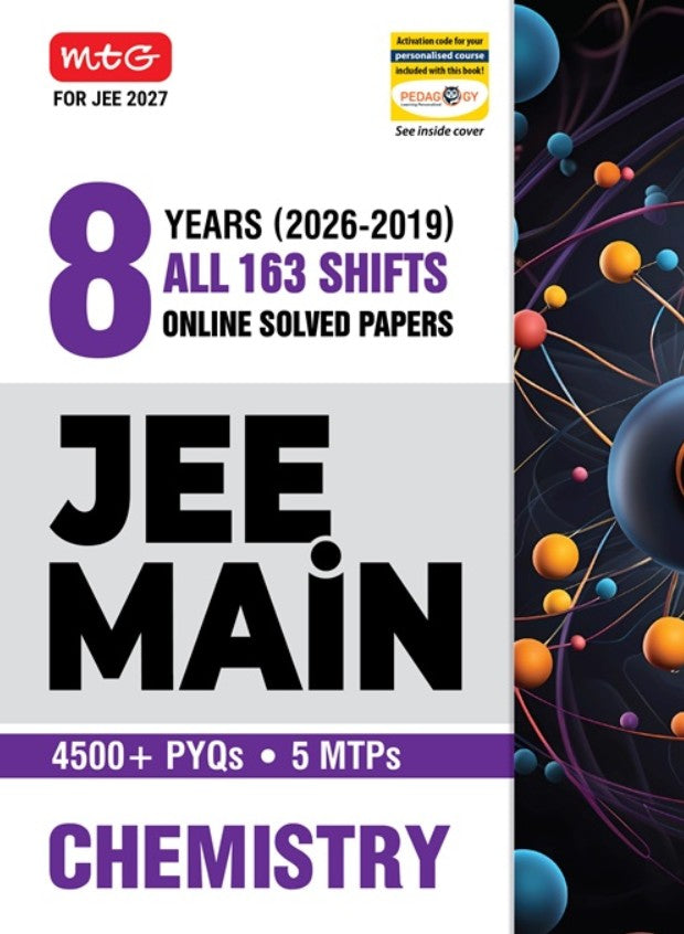 MTG JEE Main 8 Years 2026 to 2019 PYQs Chemistry All 163 Shift Previous Years Solved Papers For JEE Main 2027 Exams