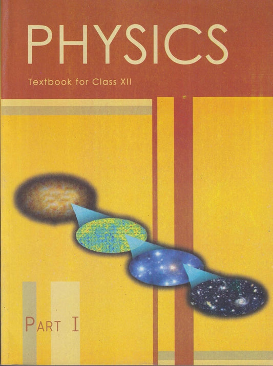 NCERT Physics Class 12 Part 1 Textbook In English Medium