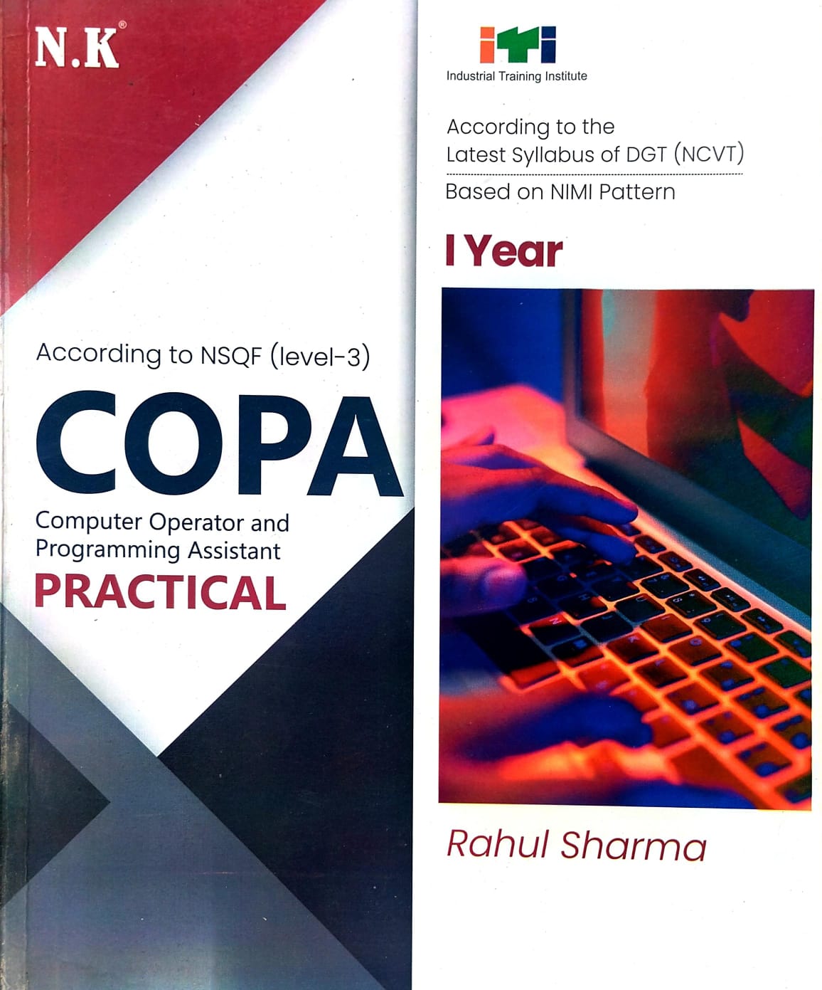 NK ITI COPA Computer Operator and Programming Assistant Practical Year 1 NSQF Level 3 Book English Medium By Rahul Sharma
