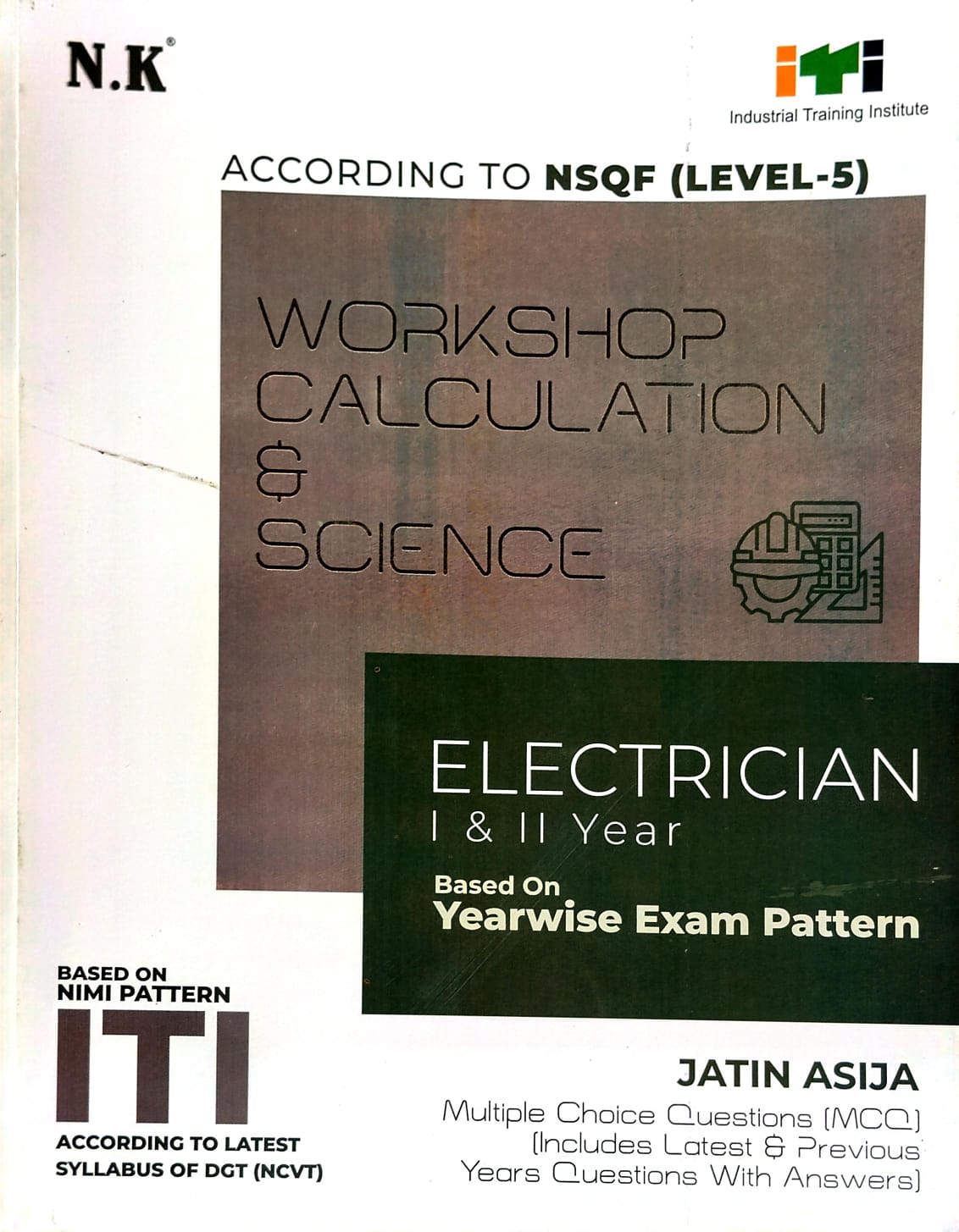 NK ITI Electrician Workshop Calculation and Science Year 1 and 2 NSQF Level 5 English Medium Book By Jatin Asija