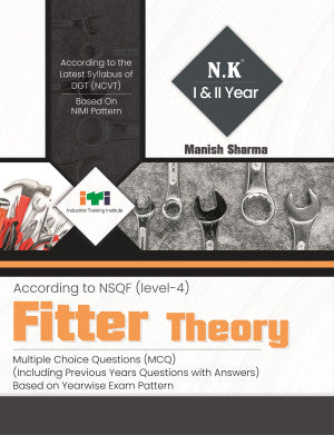 NK ITI Fitter Theory 1st and 2nd Year | According to NSQF Level-4