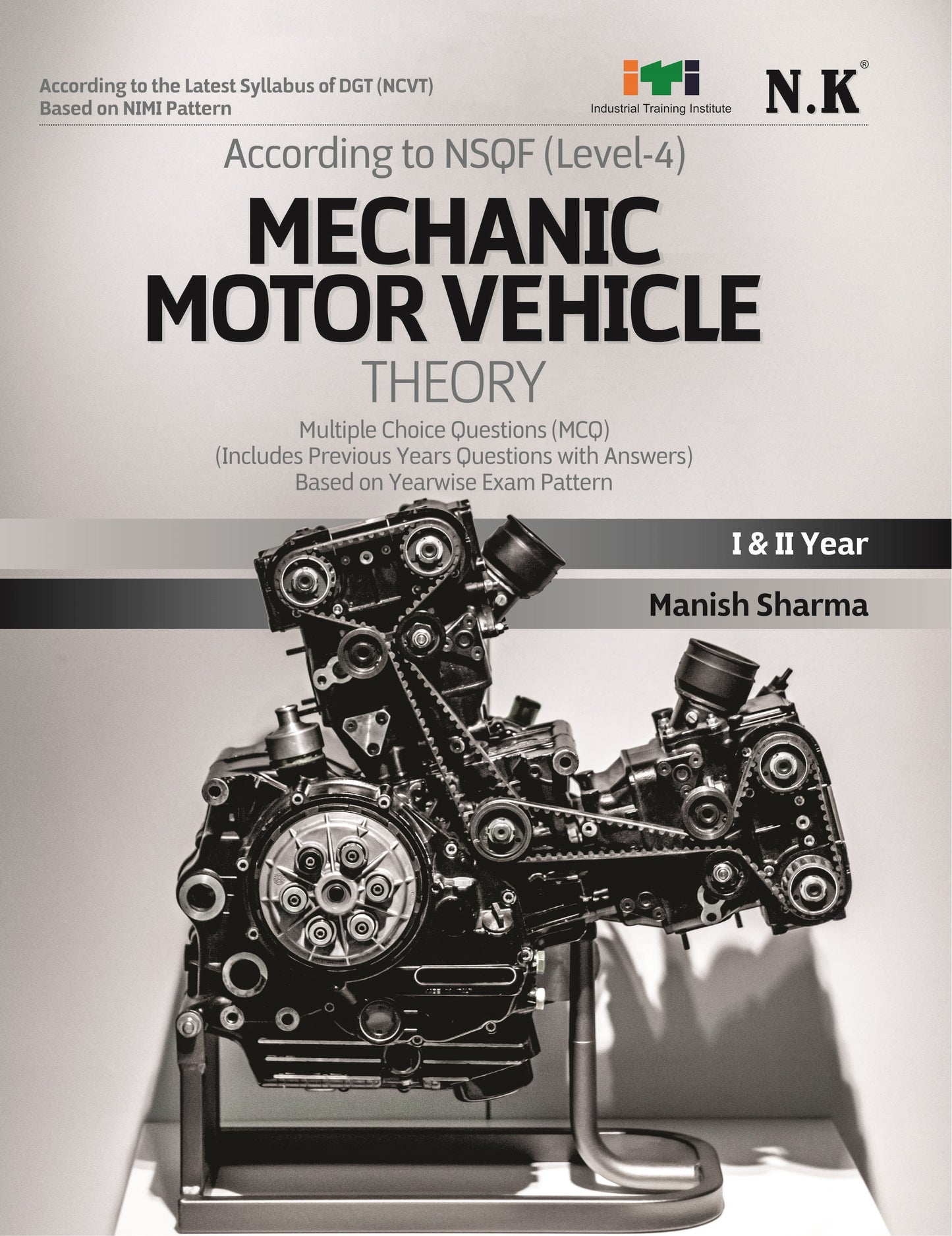 NK ITI MMV Mechanic Motor Vehicle Theory 1st and 2nd Year NSQF Level-4