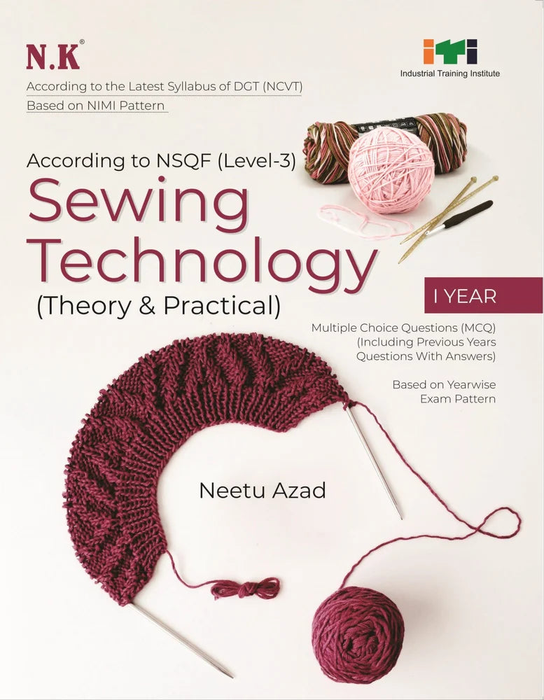 NK ITI Sewing Technology Theory & Practical 1st Year NSQF Level-3
