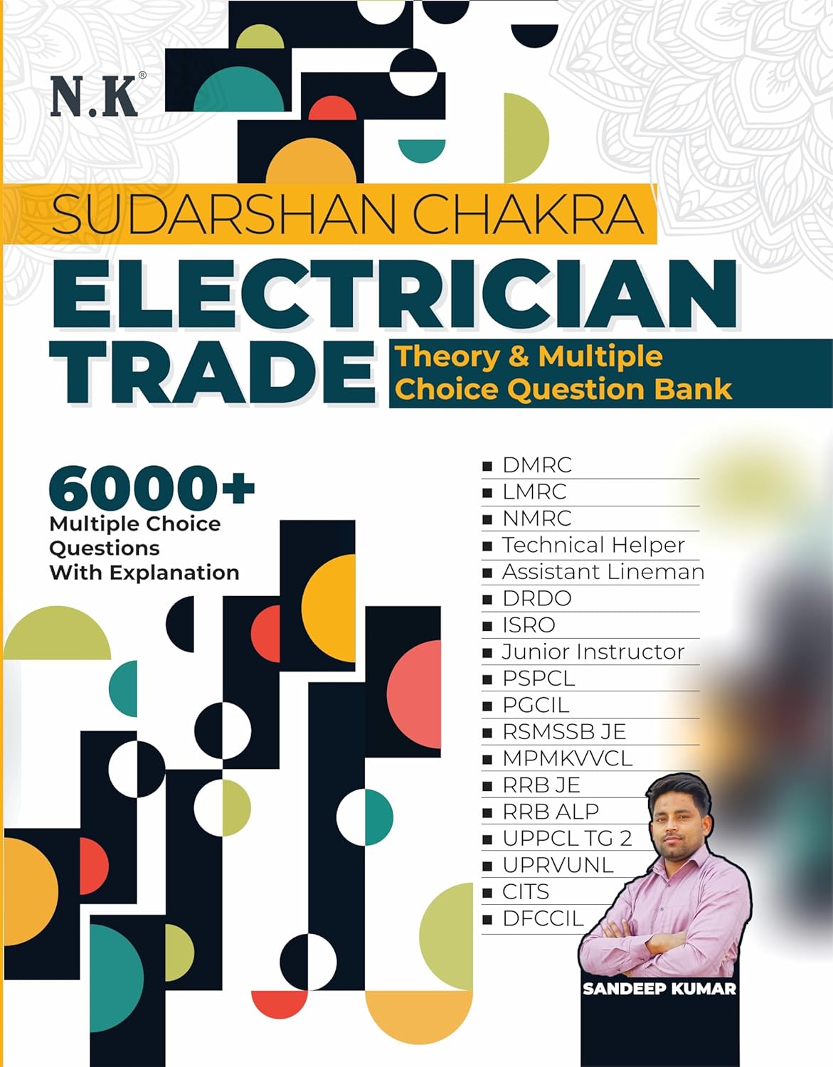 NK Sudarshan Chakra Electrician Trade Theory and Multiple Choice Question Bank 6000+ MCQs By Sandeep Kumar English Medium