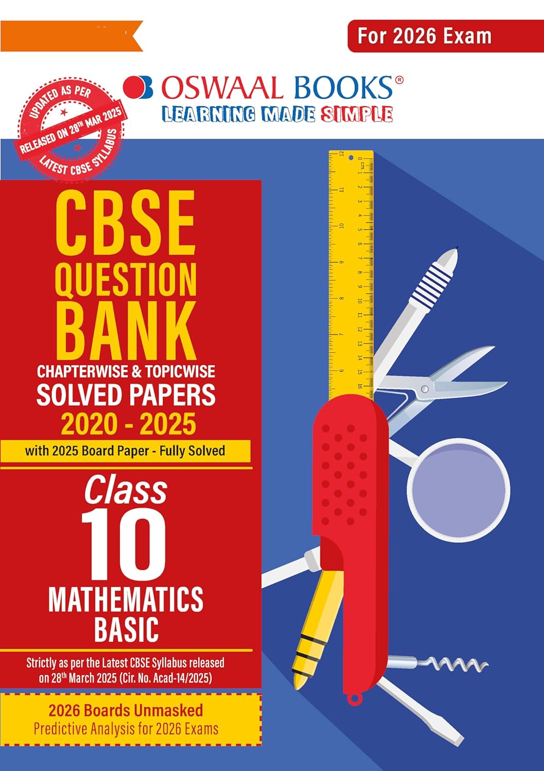 Oswaal CBSE Question Bank Mathematics Basic For Class 10 2026 Exam Based On Latest CBSE Syllabus with 800+ Questions Chapterwise and Topicwise Solved Papers and Revision Notes