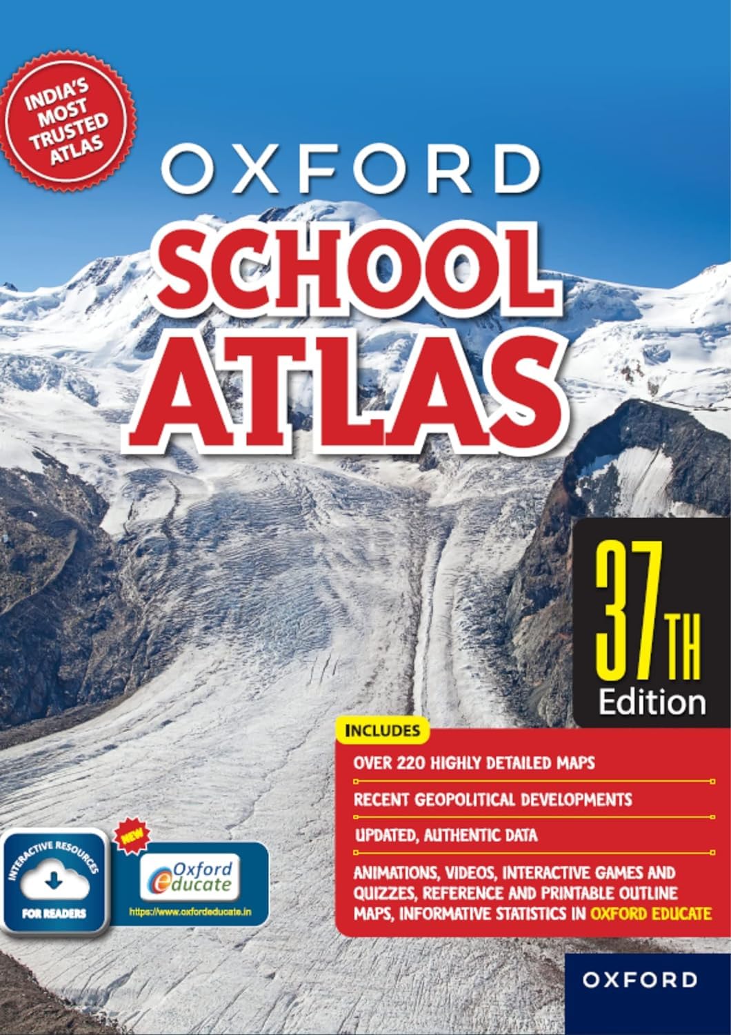 Oxford School Atlas 37th Edition 220+ Easy to Understand Maps with 120 Thematic Maps of India NEP aligned