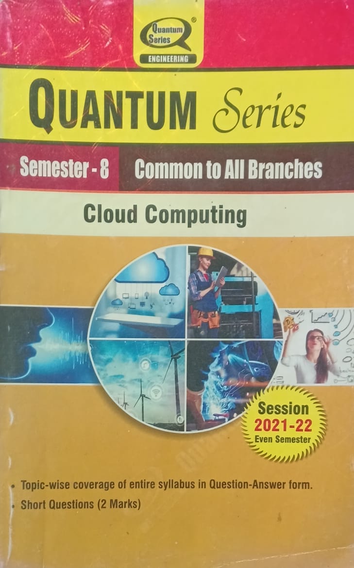 Quantum Series Cloud Computing KOE081 AKTU B.Tech Semester 8 Common to All Branches Session 2021-2022