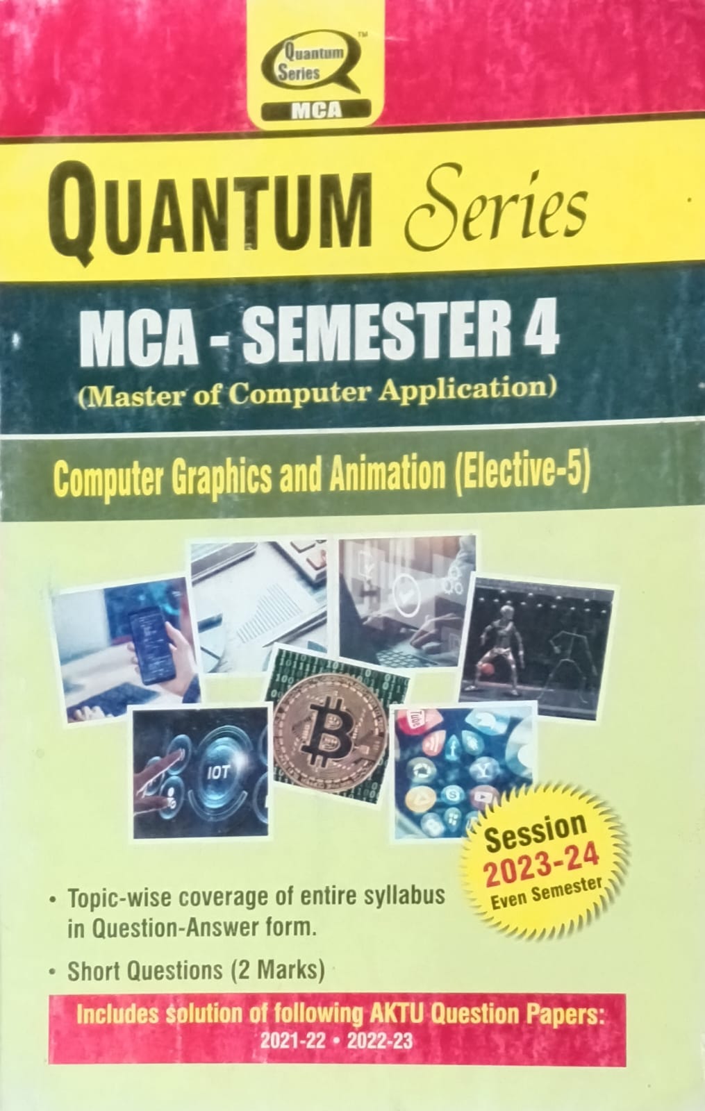 Quantum Series Computer Graphics and Animation Elective-5 KCA052 AKTU MCA Semester 4 Session 2023-2024