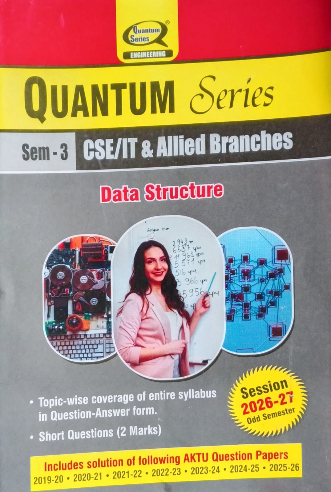 Quantum Series Data Structure BCS301 AKTU B.Tech Semester 3 CSE/IT and Allied Branches Session 2026-2027