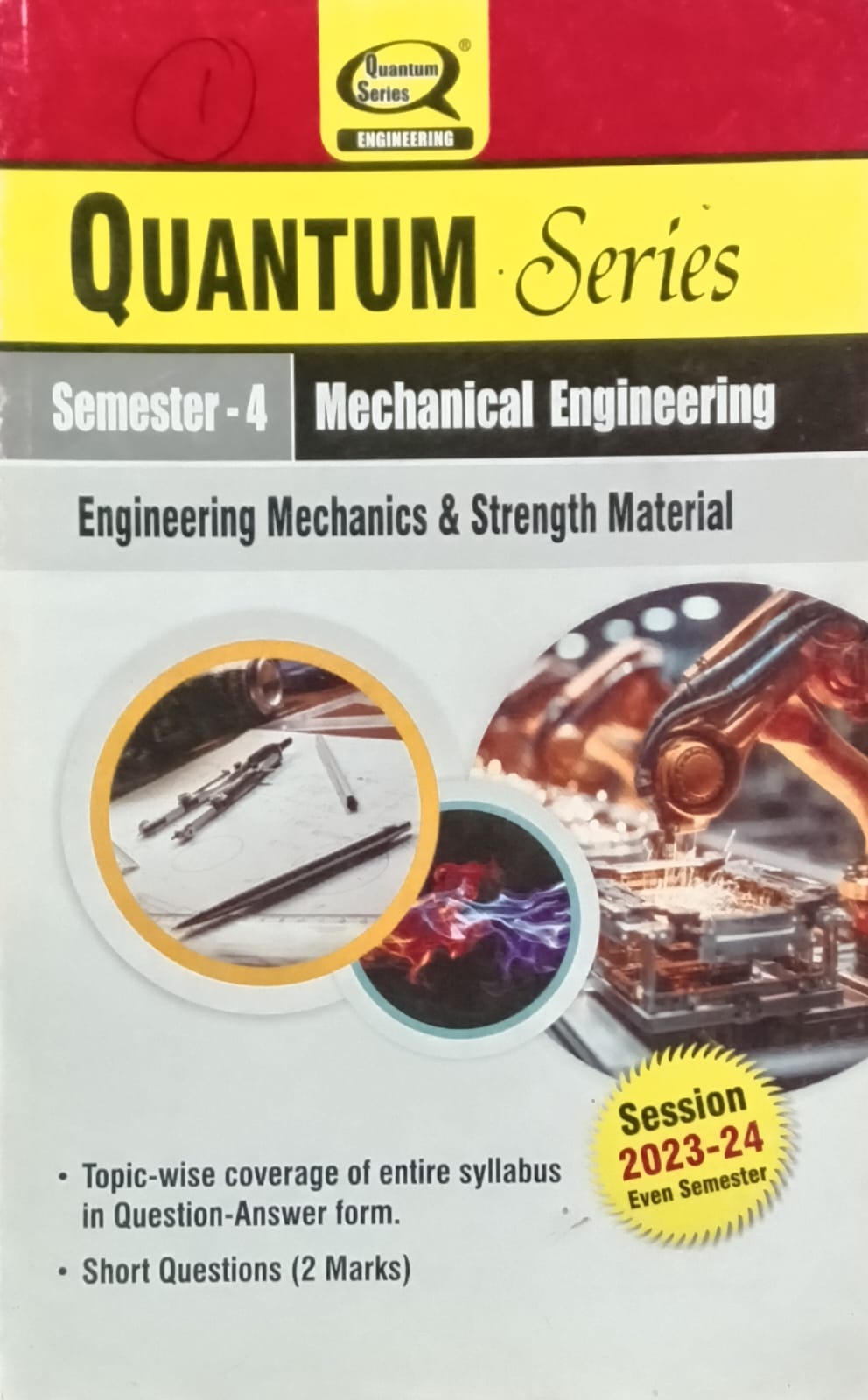 Quantum Series Engineering Mechanics and Strength Material BME402 AKTU BTech Semester 4 Mechanical Engineering Session 2023-2024