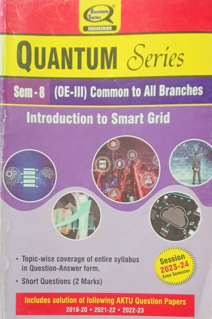 Quantum Series Introduction to Smart Grid KOE084 AKTU B.Tech Semester 8 OE-III Common to All Branches Session 2023-2024
