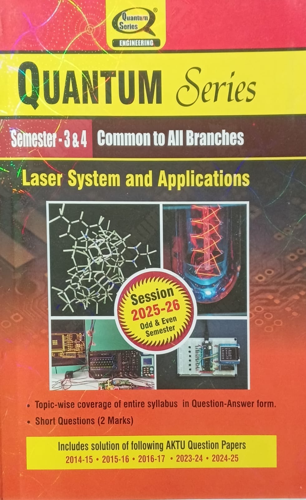 Quantum Series Laser System and Applications BOE312/BOE412 AKTU BTech Semester 3 and 4 Session 2025-2026 Common to All Branches